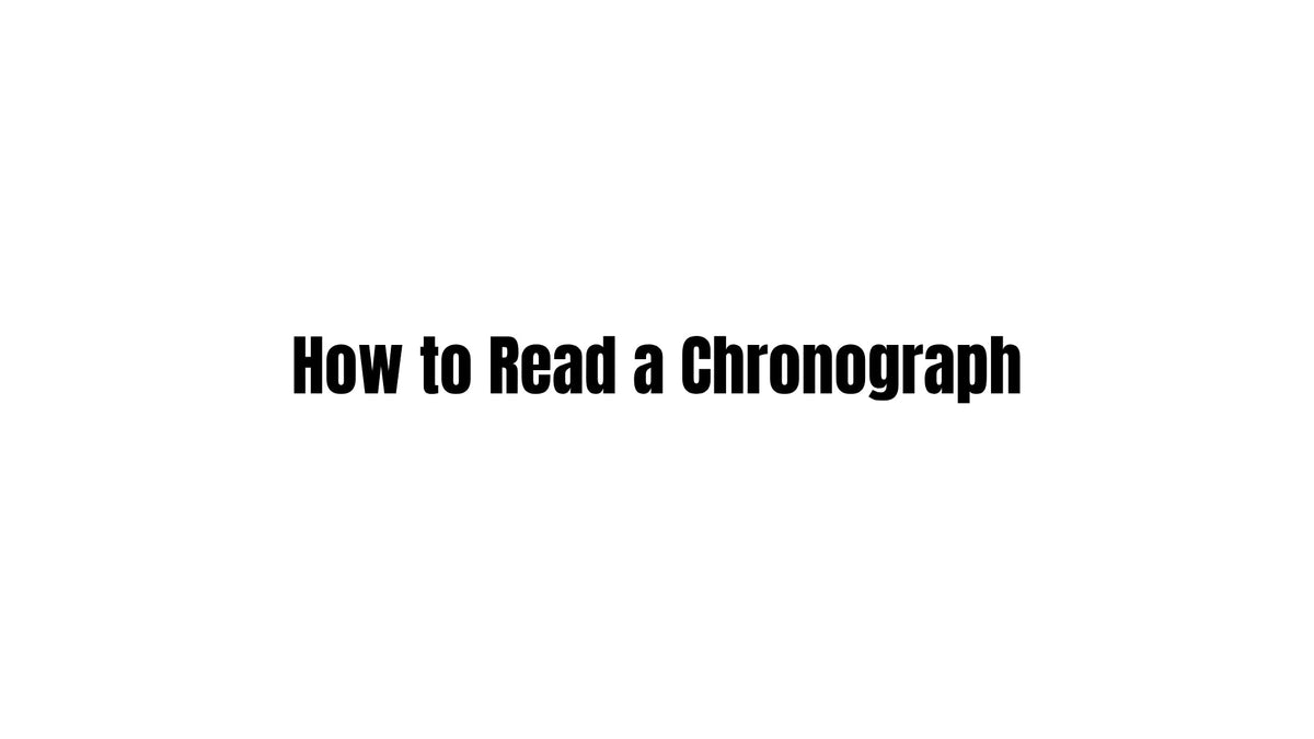 How to Read a Chronograph